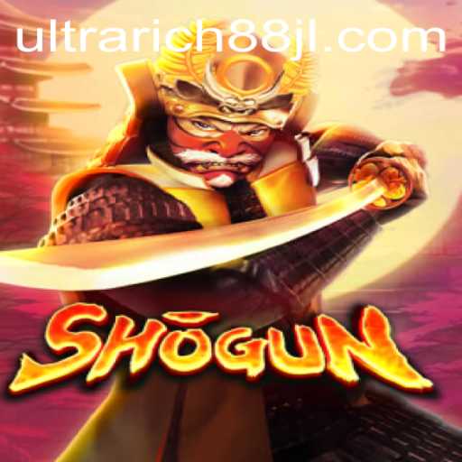 Shogun: Explore the Strategic World of UltraRich888's Latest Game